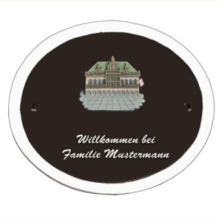 Namensschild Decoramic Oval 280x240mm  braun/weiss, Motiv der Stadt Bremen Rathaus
