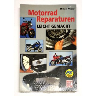 Motorrad Reparaturen leicht gemacht neu noch verschweit