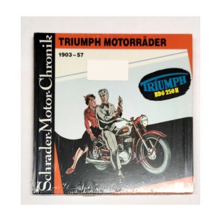 Schrader-Motor-Chronik Triumph Motorrder neu
